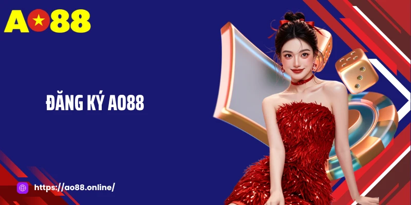 Đăng Ký AO88: Chơi Game Đổi Thưởng Minh Bạch, An Toàn